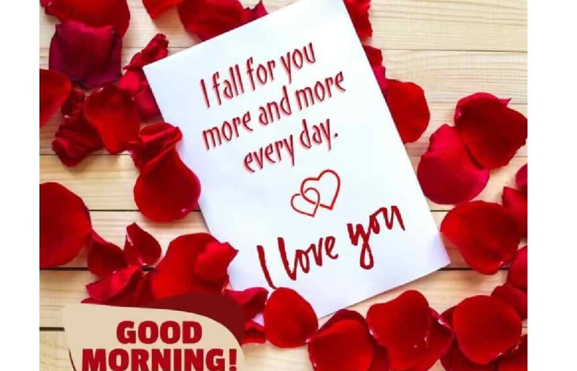 Good Morning Love Images For Girlfriend