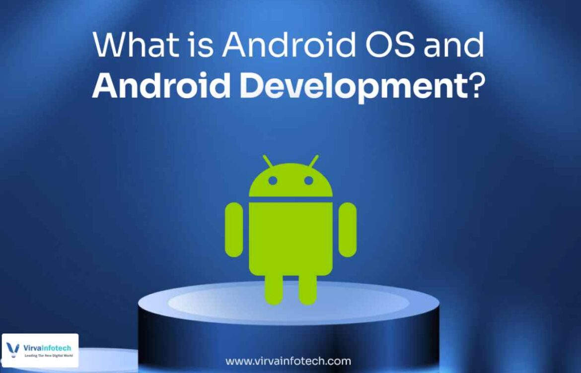 What is Android OS?