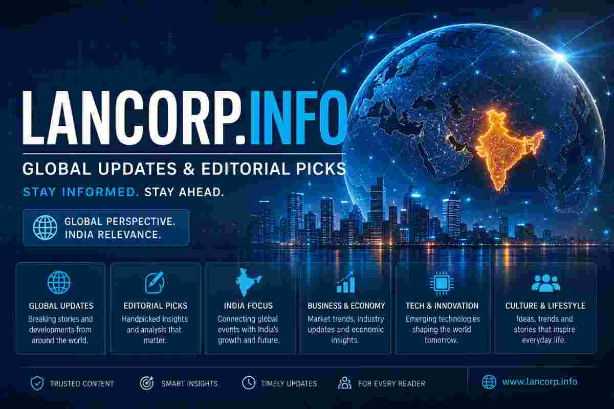 lancorp.info - global updates & editorial picks